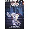 LION Mother panic. Sotto la pelle (Vol. 2)