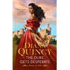 Diana Quincy The Duke Gets Desperate (Tascabile) Sirens in Silk
