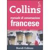 BE Editore Manuale di conversazione francese. Ediz. bilingue