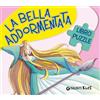 Giunti Psychometrics La Bella addormentata. Ediz. a colori