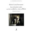 Liberamente Lo strano caso del dottor Jekyll e del signor Hyde. Ediz. integrale