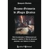 Aradia Arcano grimorio di magia pratica