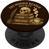 Morbid Reader Gothic Literature Women St Gothic Skull Books Horror Vintage Dark Reader Club PopSockets PopGrip Adesivo