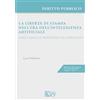 Key Editore La libertà di stampa nell'era dell'intelligenza artificiale. Come cambia la professione del giornalista