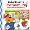 Faber & Faber Richard Scarry's Postman Pig and His Busy Neighbours