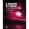 Urban Apnea Il richiamo di Cthulhu. E altri racconti