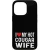 Valentine Anniversary Apparel for Men Wo Amo il mio caldo cougar moglie - cuore angosciato divertente Custodia per iPhone 13 Pro