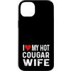 Valentine Anniversary Apparel for Men Wo Amo il mio caldo cougar moglie - cuore angosciato divertente Custodia per iPhone 14 Plus