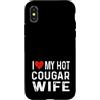Valentine Anniversary Apparel for Men Wo Amo il mio caldo cougar moglie - cuore angosciato divertente Custodia per iPhone X/XS
