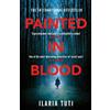 Ilaria Tuti Painted in Blood (Tascabile)