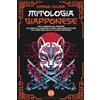 Historia Magistra Mitologia Giapponese: Miti e Leggende del Giappone. Un Viaggio alla Scoperta di Spiriti, Yokai, Mostri ed Eroi che hanno reso unica la Cultura Giapponese