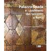 Artemide Palazzo Spada e i pavimenti del seicento a Roma. Ediz. illustrata