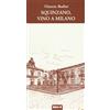 Besa Squinzano, vino a Milano
