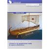 MONOGRAFIE Una nave punica. I punici e la quadrireme rodia di epoca ellenistica