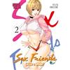 Magic Press Sex Friends. Sesso o amore? (Vol. 2)