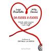 Sperling & Kupfer Da cuore a cuore. Intimità, salute, emozioni: come vivere meglio e più a lungo