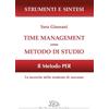 LED Edizioni Universitarie Time management come metodo di studio. Il metodo PER: le tecniche dello studente di successo
