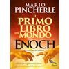 Macro Edizioni Il primo libro del mondo. Enoch (Vol. 2)
