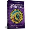 My Life Il libro completo della numerologia. Scopri la tua vera essenza. Nuova ediz.