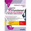 EDISES Concorso 95 Funzionari Giuridico Pedagogici Ministero della Giustizia - Manuale, Test e Simulazioni per tutte le prove. In Omaggio Ebook di Cultura Generale.