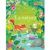 Usborne La natura. Con adesivi. Ediz. illustrata