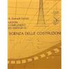 Edizioni Efesto Lezioni, complementi ed esercizi di scienza delle costruzioni (Vol. 2)