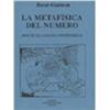 Edizioni Arktos La metafisica del numero. Principi del calcolo infinitesimale
