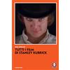 Lindau Tutti i film di Stanley Kubrick