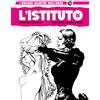 Editoriale Cosmo L'istituto. Giovani streghe (Vol. 1)