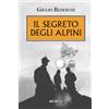 Mursia Il segreto degli alpini