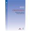 Centro Ambrosiano Libro Nuovo - Giovanni Moioli - Cristologia. Momento Storico. Lettura Delle Font