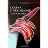 Carello Libro Nuovo - Riccelli - Cucina E Tradizione. Le Belle Ricette Calabresi - Care