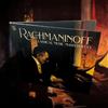 halidon Rachmaninoff, Capolavori di Musica Classica