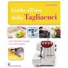 Cucireonline Guida all'uso della Tagliacuci