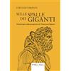 Sulle spalle dei giganti