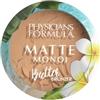 PHYSICIANS FORMULA Matte Monoi Butter Bronzer Terra abbronzante 9 g Matte Light Bronzer