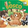 DAMI EDITORE Libro Bosco Sfoglia e Ascolta