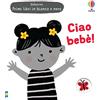 Usborne Primi libri in bianco e nero - Ciao bebè!