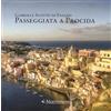 Nutrimenti Passeggiata a Procida. Ediz. a colori