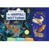 Gribaudo Gli animali notturni. Imparo con i magneti. Ediz. a colori. Con 60 magneti. Con tabellone magnetico gigante