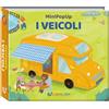 Crealibri I veicoli. Mini pop-up. Ediz. illustrata