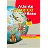 Libreria Geografica Atlante storico di base per la scuola primaria. Nuova ediz.