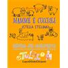 CreateSpace Independent Publishing Platf Mamme e Cuccioli: Stella Stellina: Volume 1