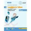 Loescher Leggere idee. Lezioni e testi semplificati. Per la Scuola media (Vol. 2)