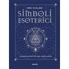 Armenia Simboli esoterici. Una guida ad oltre 500 segni, simboli e icone