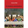 Armando Editore Il mistero eucaristico