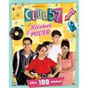 PON PON EDIZIONI Sticker & poster. Club 57. Con adesivi