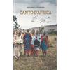 Streetlib Canto d'Africa: La mia vita tra i Maasai