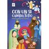 Con un sì cambia tutto. Novena di Natale per i ragazzi