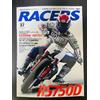 RACERS Vol.37 RS750D CX500/NS750 rivista giapponese di moto